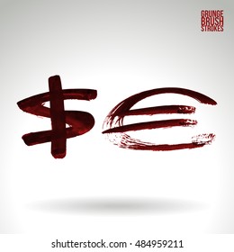 Brushstroke and texture. Vector design. Dollar and euro symbol.