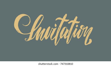 brush-type lettering "invitation"