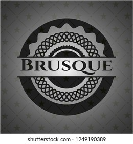 Brusque dark icon or emblem