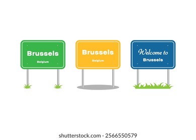 Brussels city, road sign. Welcome to Brussels, Belgium. Brussels city entering signpost. Billboard on the road. Vector illustration