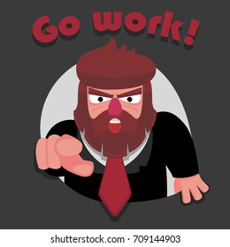 A brutal bearded boss points with his finger and screams to go to work.