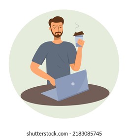 Brutal man focused on work drinking coffee.Vector illustration of freelance work. A person surfing the Internet using a laptop and drinking coffee or tea to cheer up. Work at home.