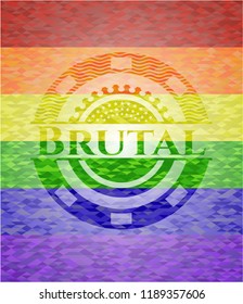 Brutal on mosaic background with the colors of the LGBT flag