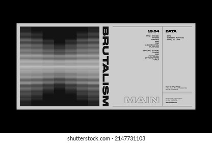 Brutalist style poster design graphics layout built with Helvetica typography aesthetics and minimalist geometric forms and abstract vector shapes. 