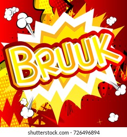 Bruuk - Vector illustrated comic book style expression.
