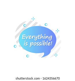 Bubble in blue, everything is possible icon. Simple colored outline vector of motivation icons for ui and ux, website or mobile application