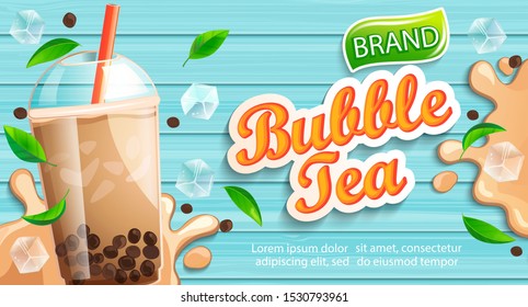 Bubble milk tea banner with delicious tapioca, splashing milk, mint leaves and ice cubes with place for text and brand on wooden background. Great for flyers, posters, cards. Vector illustration.