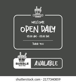 Bubble milk tea open time vector. Bubble milk tea sticker detail. Available label for cafe or restaurant.