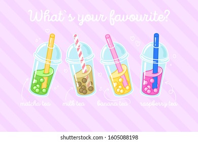 Bubble milk tea with tapioca pearls. Milk cocktails in plastic cup. Matcha, banana, raspberry flavor. Can be used for greeting cards, party invitations or menu. Vector illustration
