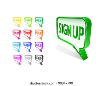 Bubble Sign Up Icon Set. Illustration isolated on white background