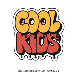 Bubble street style lettering. Text Cool Kids with patches of paint. Trendy 90s style concept on white background. Suitable for printout, t shirt print, textile, signboard