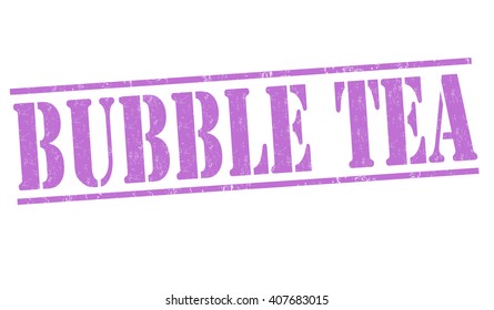 Bubble tea grunge rubber stamp on white background, vector illustration