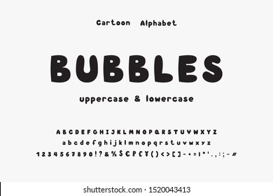 Bubble Vector Alphabet. Uppercase And Lowercase English Letters, Numbers, Signs And Currency Symbols. Hand Drawn Bold Font For Cute Cartoon Designs