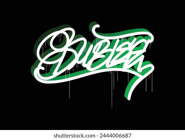BUBLEE word graffiti tag style