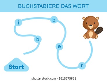 Buchstabiere das wort - Spell the word. Maze for kids. Spelling word game template. Learn to read word beaver. Activity page for study German for development of children. Vector stock illustration.