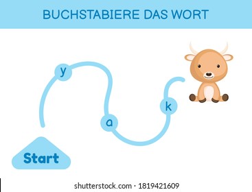 Buchstabiere das wort - Spell the word. Maze for kids. Spelling word game template. Learn to read word yak. Activity page for study German for development of children. Vector stock illustration.