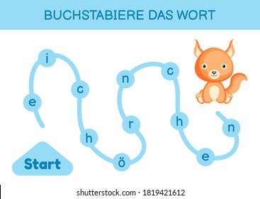 Buchstabiere das wort - Spell the word. Maze for kids. Spelling word game template. Learn to read word squirrel. Activity page for study German for development of children. Vector stock illustration.