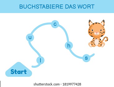 Buchstabiere das wort - Spell the word. Maze for kids. Spelling word game template. Learn to read word lynx. Activity page for study German for development of children. Vector stock illustration.