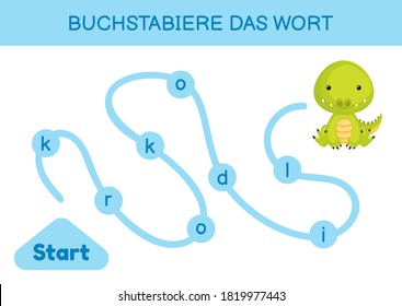 Buchstabiere das wort - Spell the word. Maze for kids. Spelling word game template. Learn to read word crocodile. Activity page for study German for development of children. Vector stock illustration.