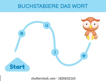 Buchstabiere das wort - Spell the word. Maze for kids. Spelling word game template. Learn to read word owl. Activity page for study German for development of children. Vector stock illustration.