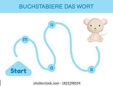 Buchstabiere das wort - Spell the word. Maze for kids. Spelling word game template. Learn to read word mouse. Activity page for study German for development of children. Vector stock illustration.