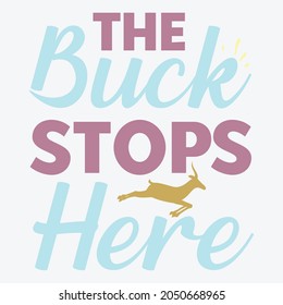 Der Buck fällt hier T-Shirt Design