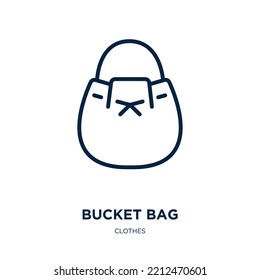 bucket bag icon from clothes collection. Thin linear bucket bag, bag, bucket outline icon isolated on white background. Line vector bucket bag sign, symbol for web and mobile