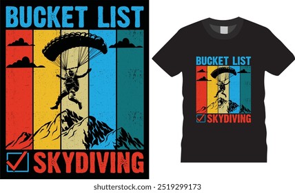 Bucket list skydiving,Retro vintage Skydiving Sunset Airplane Skydive Parachute Jump T-Shirt Design. Skydiving Lovers best t- shirts deasing ready for benner,poster,pod any print,item

