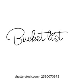 bucket list text on white background.