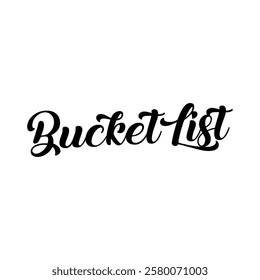 bucket list text on white background.