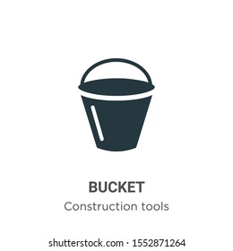 Bucket vector icon on white background. Flat vector bucket icon symbol sign from modern construction tools collection for mobile concept and web apps design.