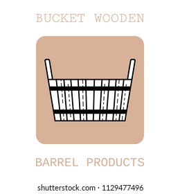 Bucket wooden. Flat icon, object of barrel products for design.