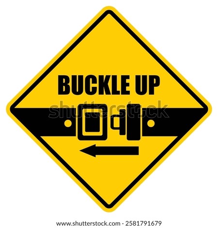 Buckle Up, sign and sticker vector
