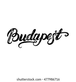 Budapest hand written calligraphy lettering for card, poster. Isolated on white background. Brush ink texture. Modern calligraphy. Vector illustration.