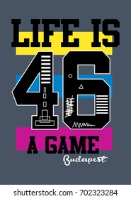 budapest life is a game,t-shirt print poster vector illustration