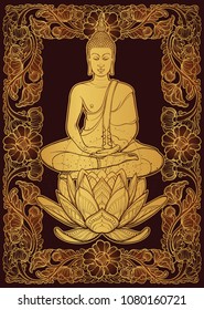 Buddha sitting on a Lotus flower and meditating in the single lotus position. Decorative rectangular Thai style frame. Golden linear drawing isolated on dark brown background EPS10 vector illustration