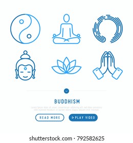 Buddhism thin line icons set: yoga, meditation, Buddha, Yin-Yang. Modern vector illustration.