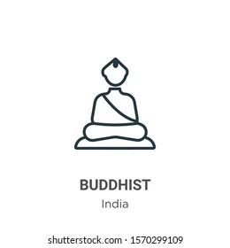 Buddhist outline vector icon. Thin line black buddhist icon, flat vector simple element illustration from editable india concept isolated on white background