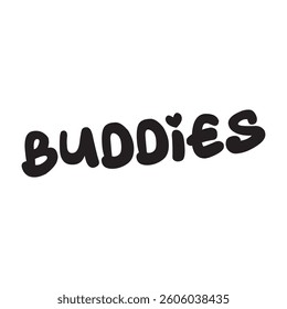 Buddies text on white background.