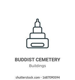 Buddist cemetery outline vector icon. Thin line black buddist cemetery icon, flat vector simple element illustration from editable buildings concept isolated stroke on white background