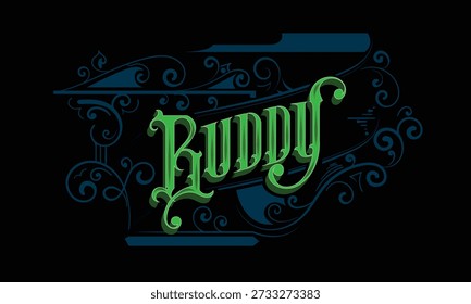 BUDDY lettering custom style design