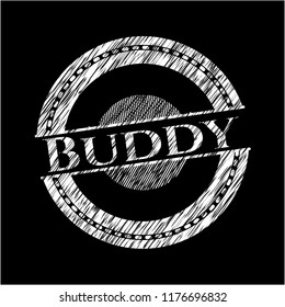 Buddy written with chalkboard texture