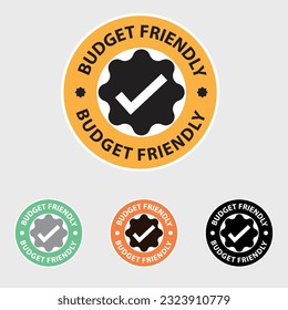 Budget Friendly rounded Badge, Flat vector icon with tick mark, Stamp, Icon, Symbol, Logo, Emblem, icon for packaging, Button, seal, affordable Price, Online Shoping, Price Tag. cheap, creative.