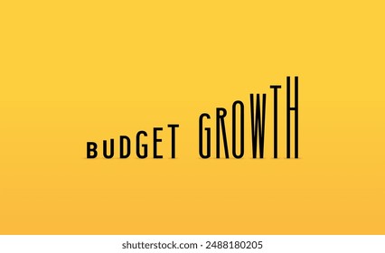 Budget growth. A phrase that shows rising prices, budget, expenses. Letters get bigger as you get older. Price rise. Budgeting logo design. Indicators are rising. Vector design for business.