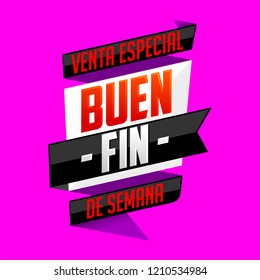 Buen Fin venta especial, Good Weekend special sale spanish text, vector modern banner