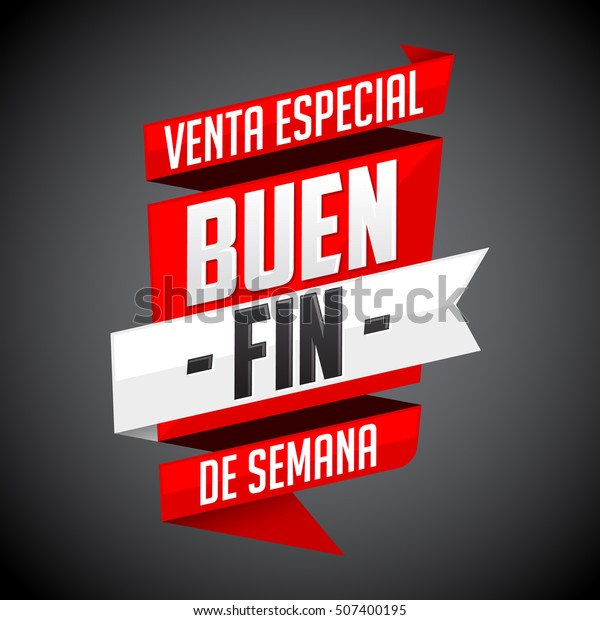 Buen Fin Venta Especial Good Weekend Stock Vector Royalty Free
