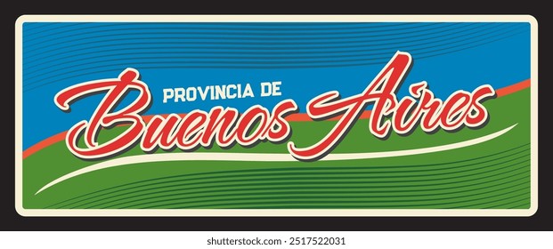 Buenos Aires, Argentine province vintage vector travel plate. Argentina province mount El Manchao landscape, tourist destination sign and sticker. Autonomous City of Buenos Aires scenery