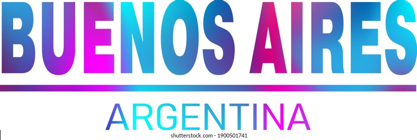 Buenos Aires. Concept of simple text for typography poster, sticker design, apparel print, greeting card or postcard. Graphic slogan isolated on white background. Vector illustration.