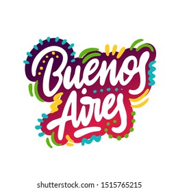 Buenos Aires. Vector calligraphy. Typography poster. Usable as background.