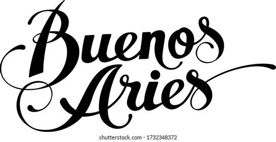 Buenos Aries - custom calligraphy text